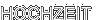 HOCHZEIT